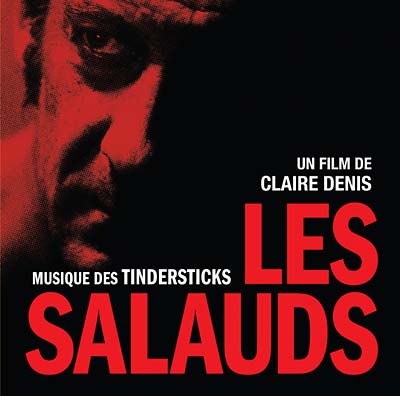 Tindersticks | Les Salauds (un film de Claire Denis) - Vinyl