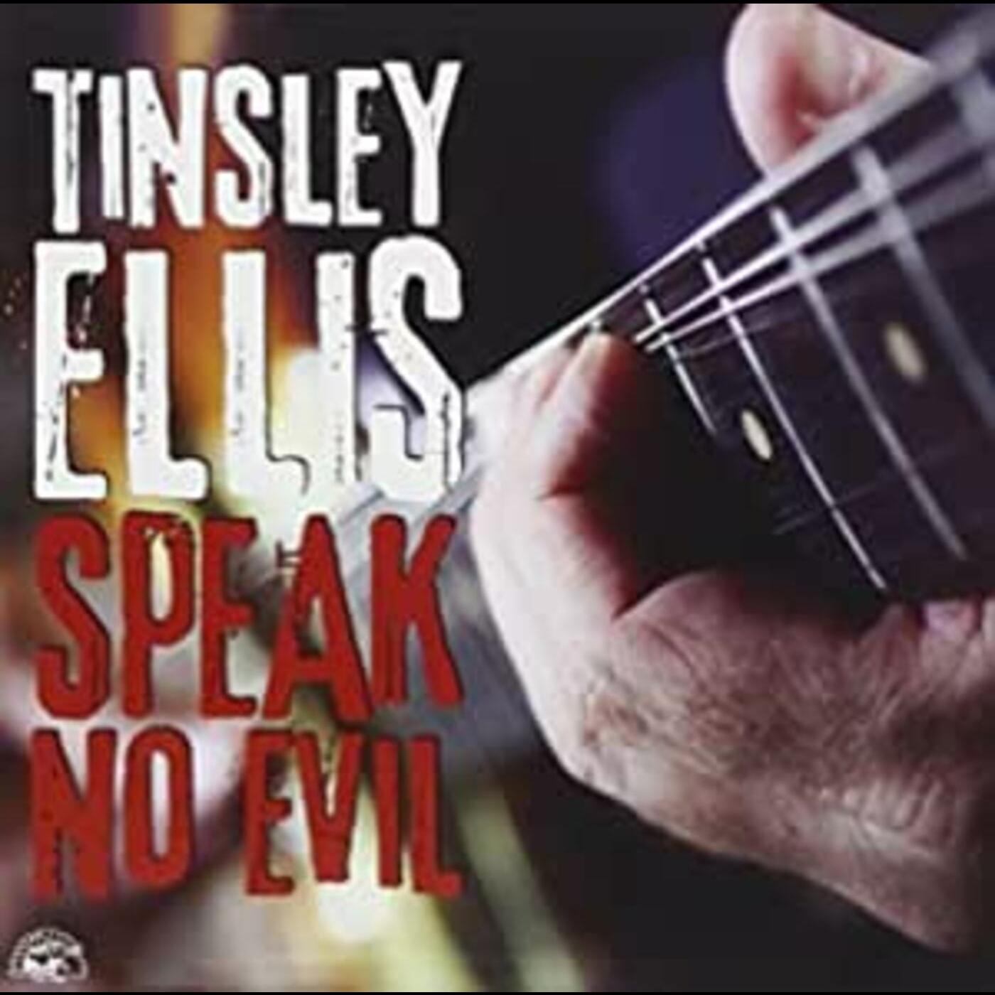 Tinsley Ellis | Speak No Evil - CD