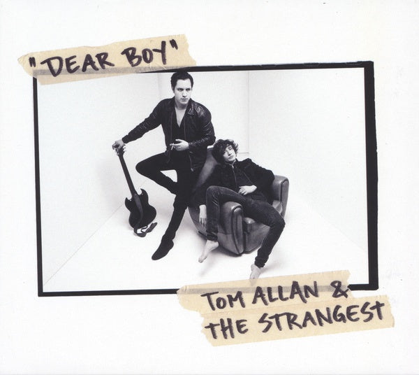 TOM ALLAN & THE STRANGEST | Dear Boy - CD