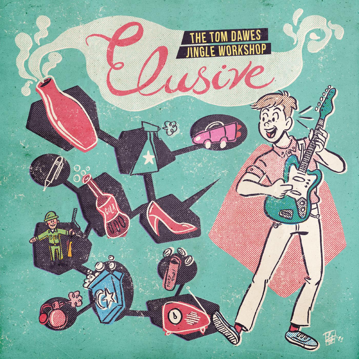 Tom Dawes | Elusive: The Tom Dawes Jingle Workshop - CD