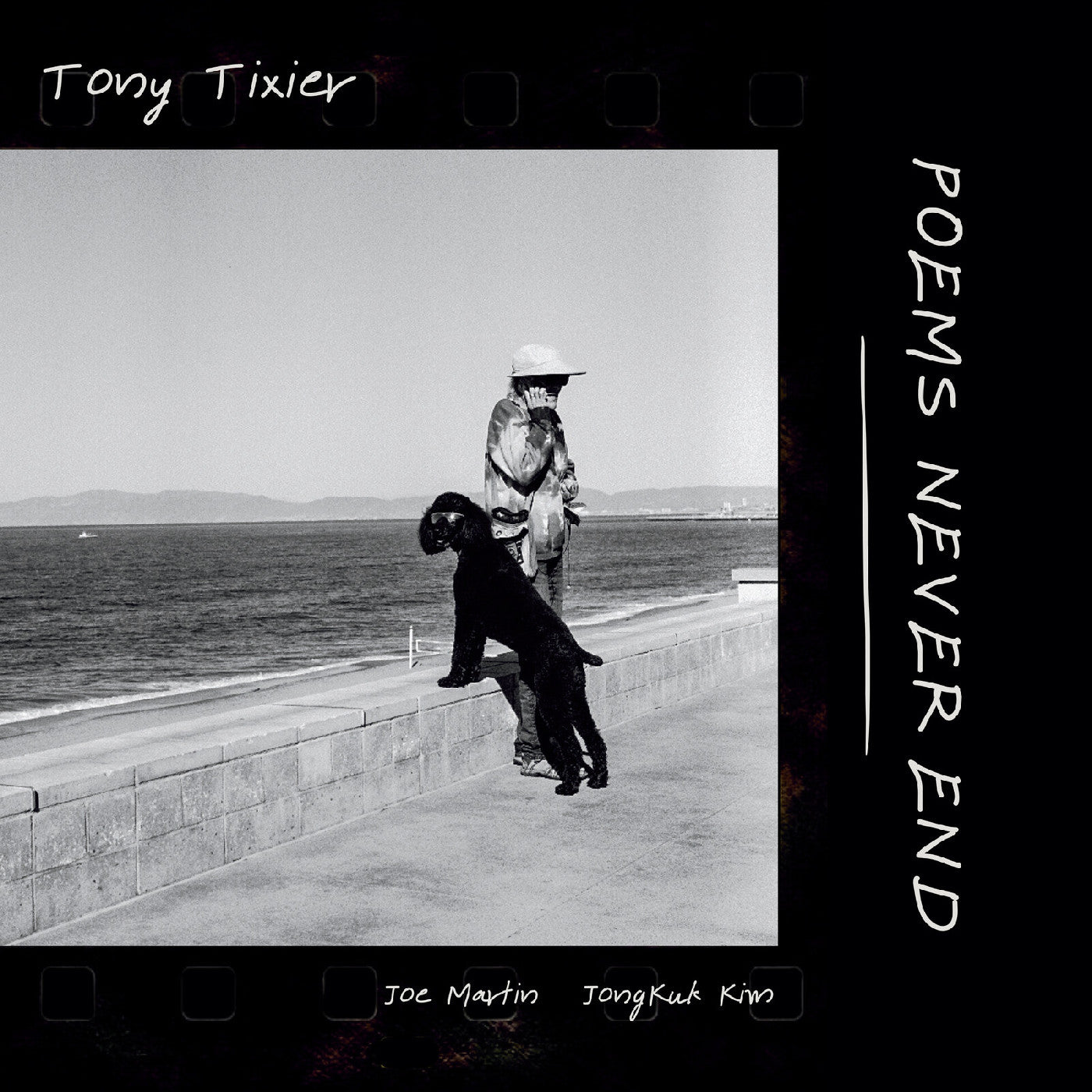 Tony Tixier | Poems Never End - CD