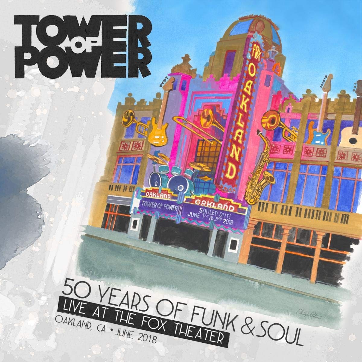 Tower of Power | 50 Years Of Funck & Soul: Live At The Fox Theater - Oakland, CA - June 2018 - CD