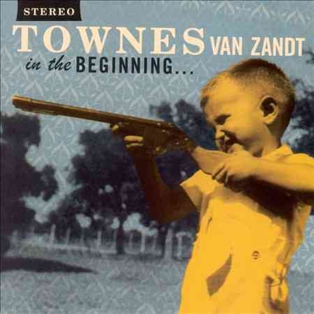 Townes Van Zandt | IN THE BEGINNING - Vinyl