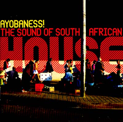 Va | Ayobaness! The Sound Of South African House - CD