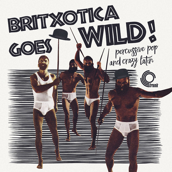 Va | Britxotica! Goes Wild!: Percussive Pop And Crazy Latin - Vinyl