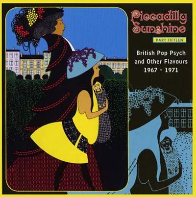 Va | Piccadilly Sunshine Part Fifteen: British Pop Psych and Other Flavours 1967-1971 - CD