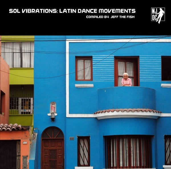 Va | Sol Vibrations: Latin Dance Movements Compiled by Jeff The Fish - Vinyl