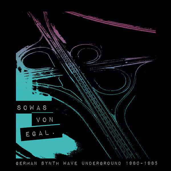 Va | Sowas Von Egal: German Synth Wave Underground 1980-1985 - CD