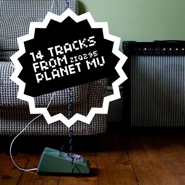 Various Artists | 14 Tracks From Planet Mu - CD
