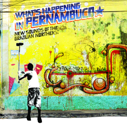 Various Artists | Brazil Classics 7: What's Happ ening in Pernambuco - CD