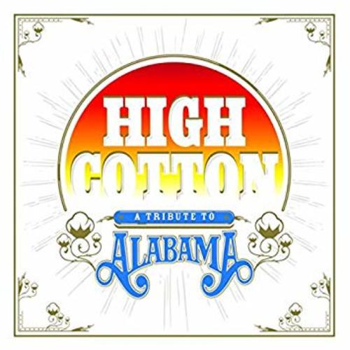 Various Artists | High Cotton: A Tribute To Alabama (TRANSLUCENT BLUE VINYL) - Vinyl