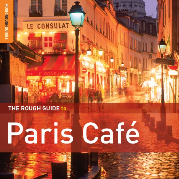 Various Artists | Rough Guide To Paris Cafe (Second Edition) - CD