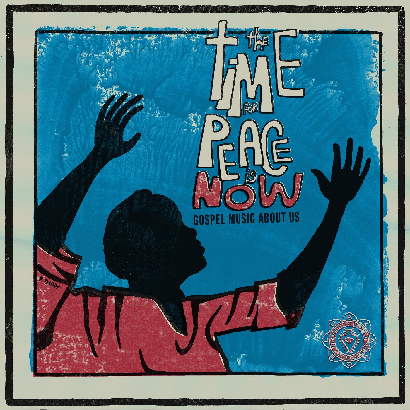 Various Artists | World Spirituality Classics 2:The Time For Peace Is Now - Vinyl