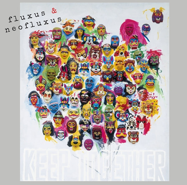 Various Atrists | Fluxus & Neofluxus: Keep Together (Part Ii) - Vinyl