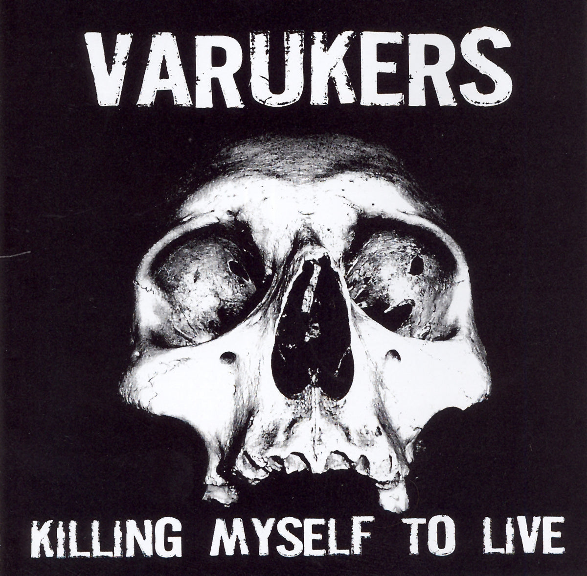 Varukers | Killing My Self To Live - CD
