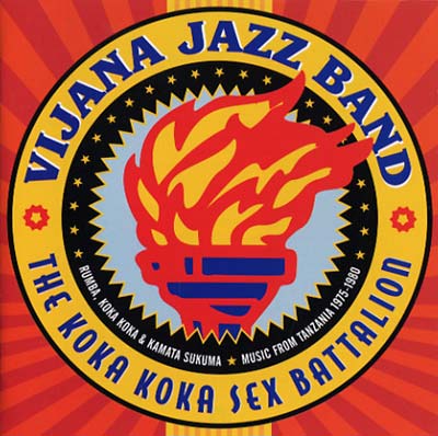 VIJANA JAZZ BAND | The Koka Koka Sex Battalion - CD