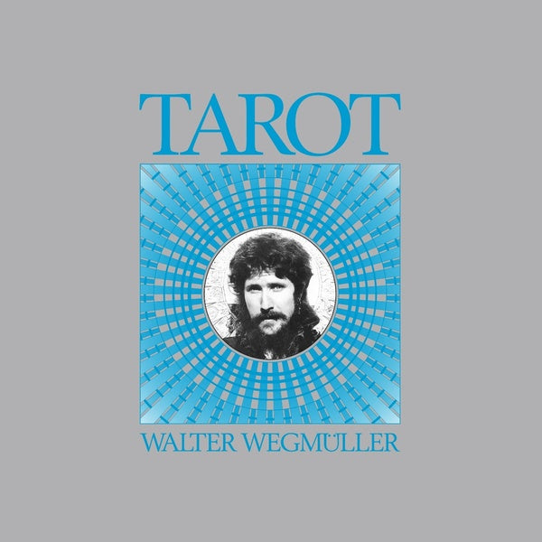 WALTER WEGMULLER | Tarot - CD