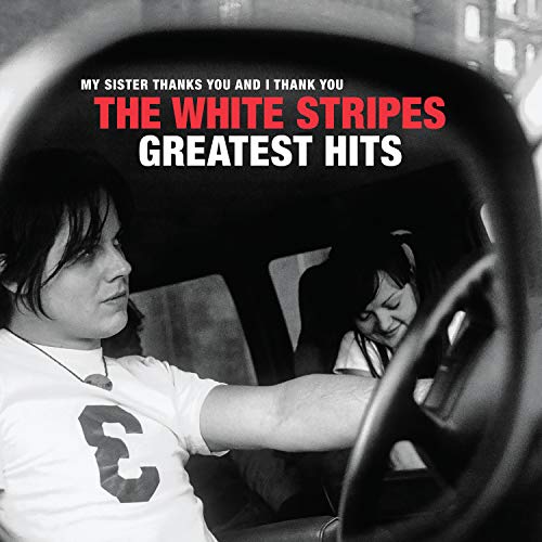 White Stripes, The | The White Stripes Greatest Hits - CD
