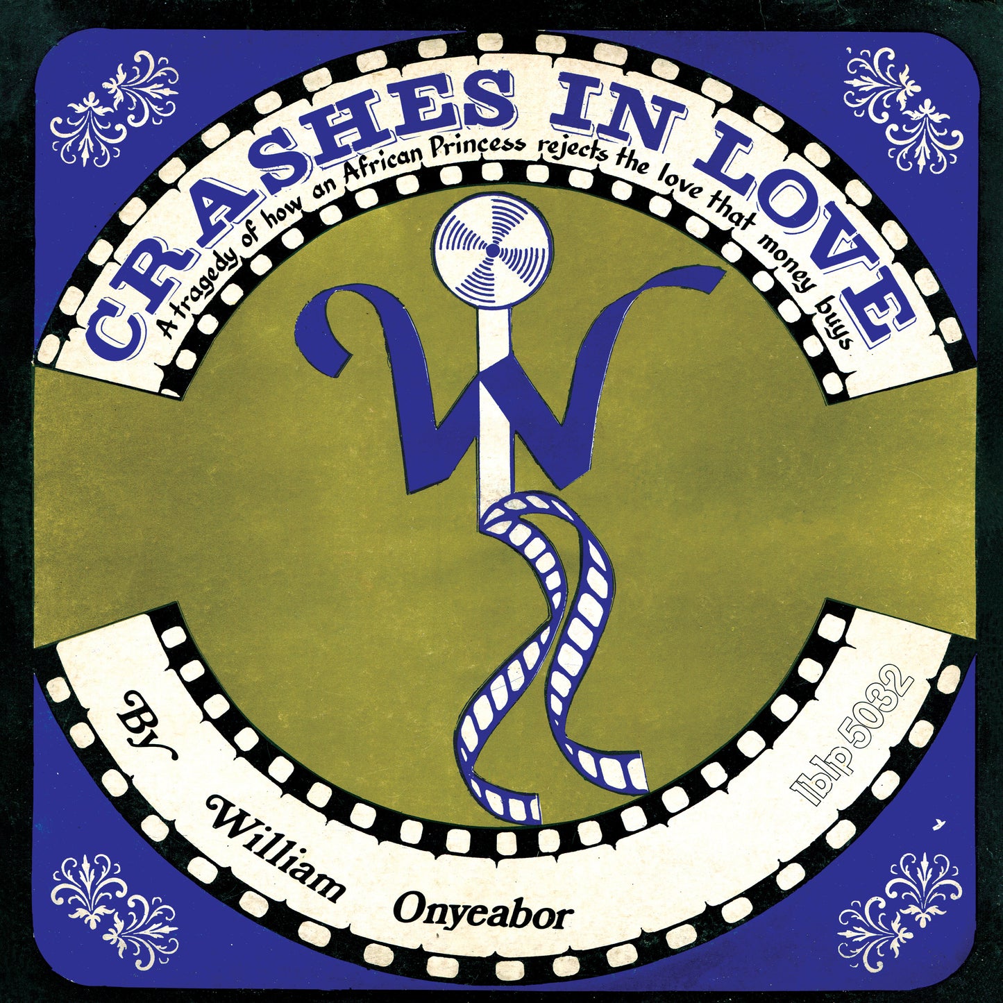William Onyeabor | Crashes in Love (2nd Version) - Vinyl
