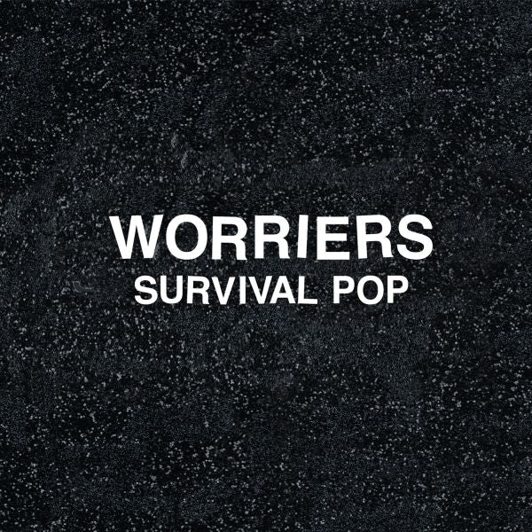 Worriers | Survival Pop (Extended Version) - CD
