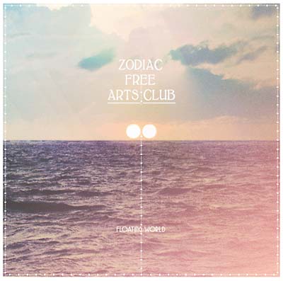 ZODIAC FREE ARTS CLUB | Floating World - CD