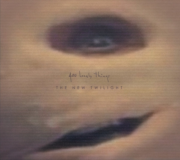 400 LONELY THINGS | The New Twilight - CD