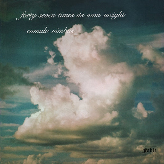 47 TIMES ITS OWN WEIGHT | Cumulo Nimbus - CD