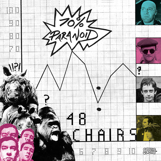 48 CHAIRS | 70% Paranoid - Vinyl