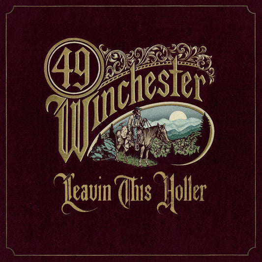 49 Winchester | Leavin' This Holler (Indie Exclusive Metallic Gold Vinyl) - Vinyl