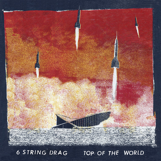 6 String Drag | Top of the World - CD