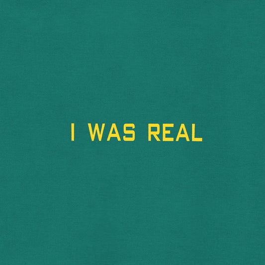 75 DOLLAR BILL | I Was Real - Vinyl