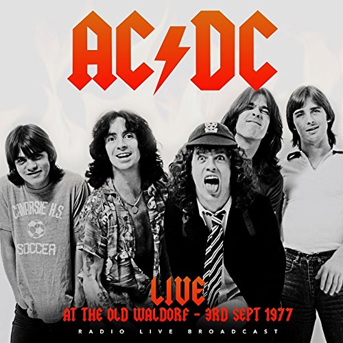 AC/DC | Live At The Waldorf: San Francisco, Sept. 3rd 1977 [Import] - Vinyl