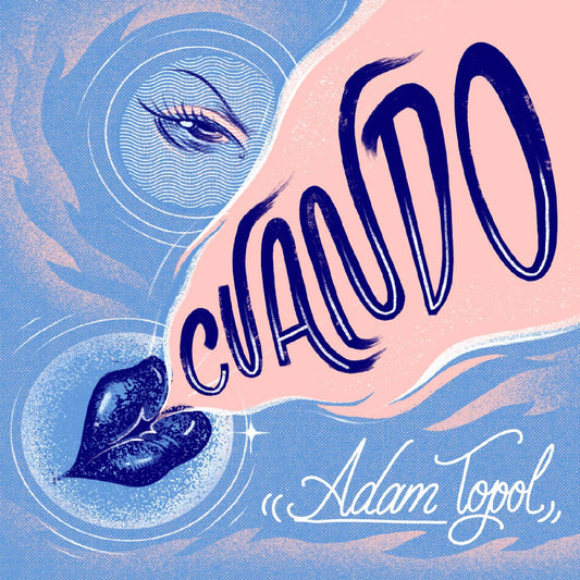 Adam Topol | Cuando - CD