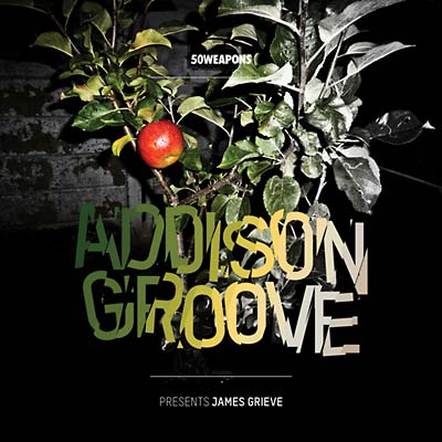 ADDISON GROOVE | Presents James Grieve - Vinyl