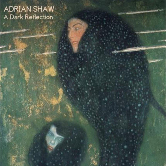 Adrian Shaw | A Dark Reflection - CD