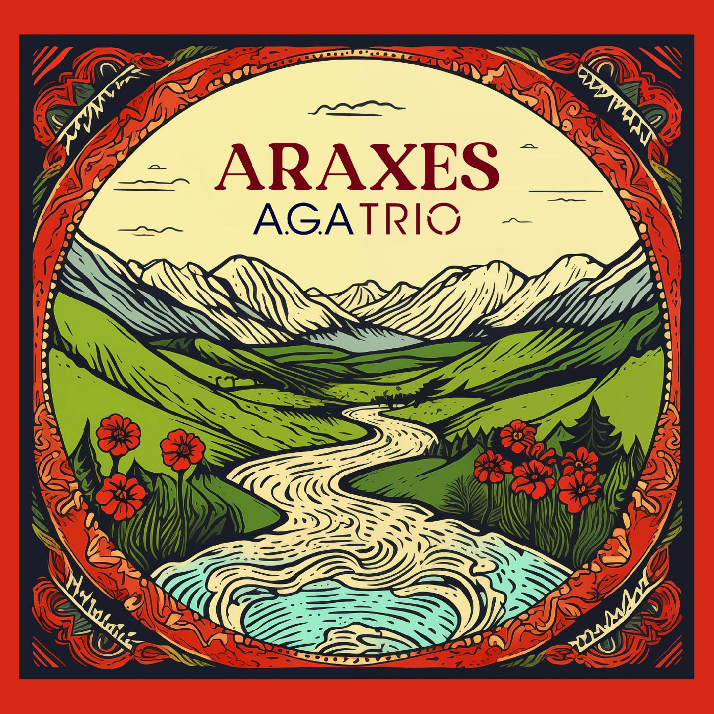 A.G.A Trio | Araxes - CD