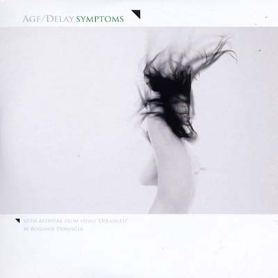 AGF/DELAY | Symptoms - CD