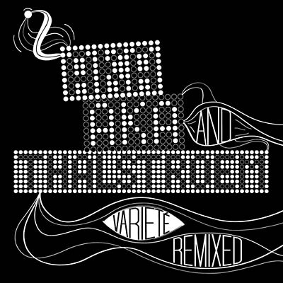AKA AKA & THALSTROEM | Varieté Remixed - CD