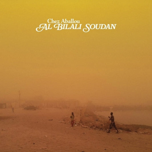 AL BILALI SOUDAN | Chez Aballou [Lp] - Vinyl