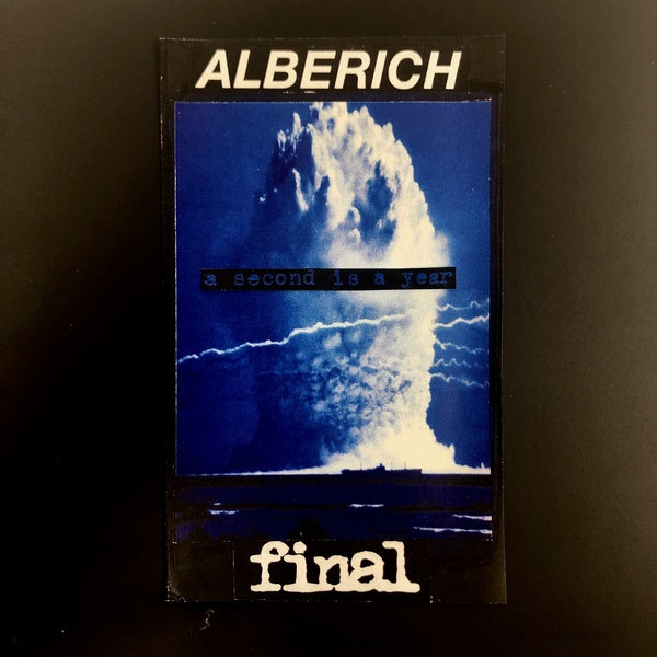 ALBERICH/FINAL | A Second Is A Year - Cassette