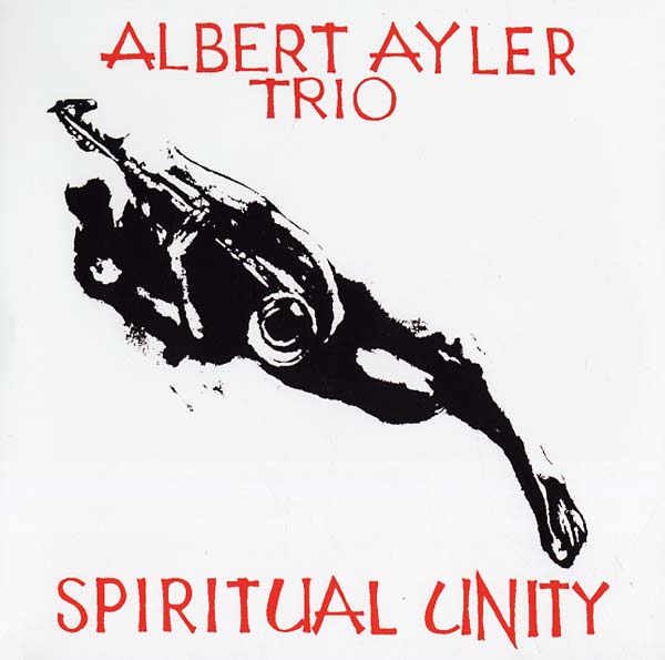 Albert Ayler Trio | Spiritual Unity - Vinyl
