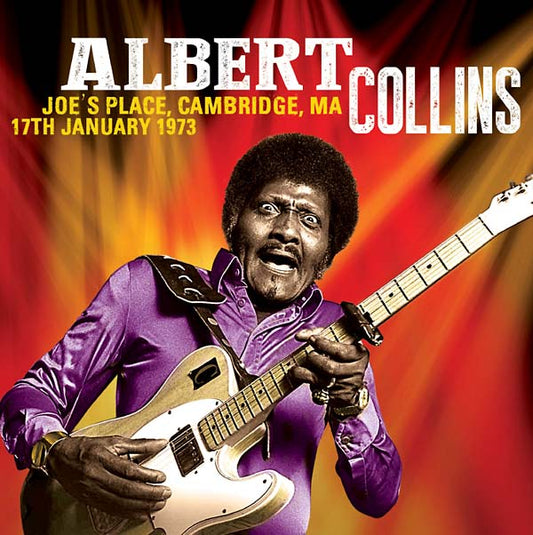Albert Collins | Joe's Place, Cambridge, MA 17th January 1973 - CD