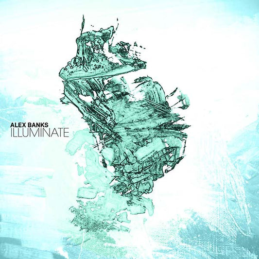 ALEX BANKS | Illuminate - Vinyl