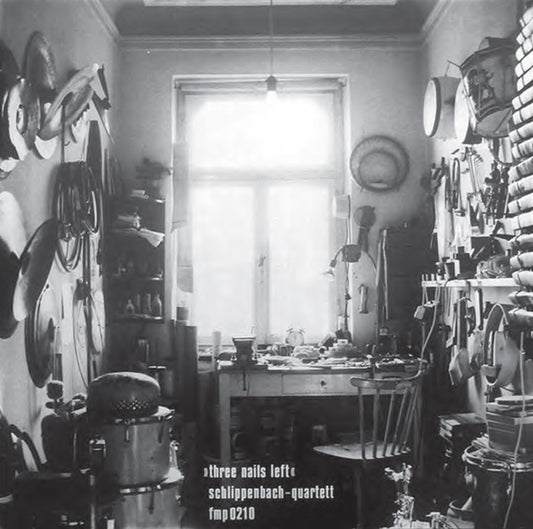 ALEXANDER VON SCHLIPPENBACH QUARTET | Three Nails Left - CD