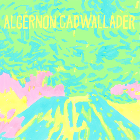 Algernon Cadwallader | Trying Not To Have A Thought - CD