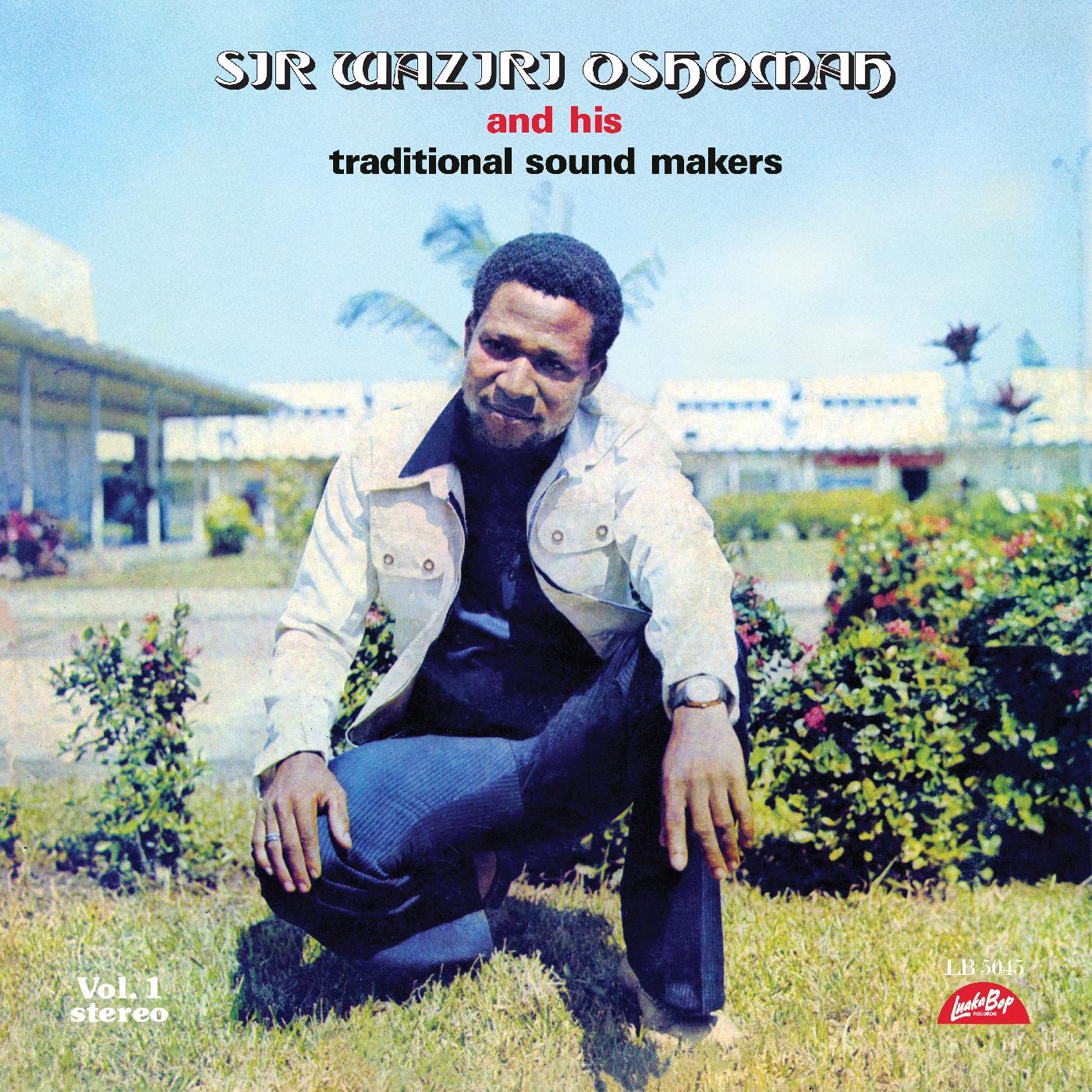 Alhaji Waziri Oshomah | Vol. 1 - Vinyl