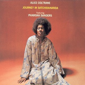 Alice Coltrane | Journey in Satchidananda - Vinyl