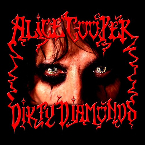 Alice Cooper | Dirty Diamonds (Colored Vinyl) - Vinyl