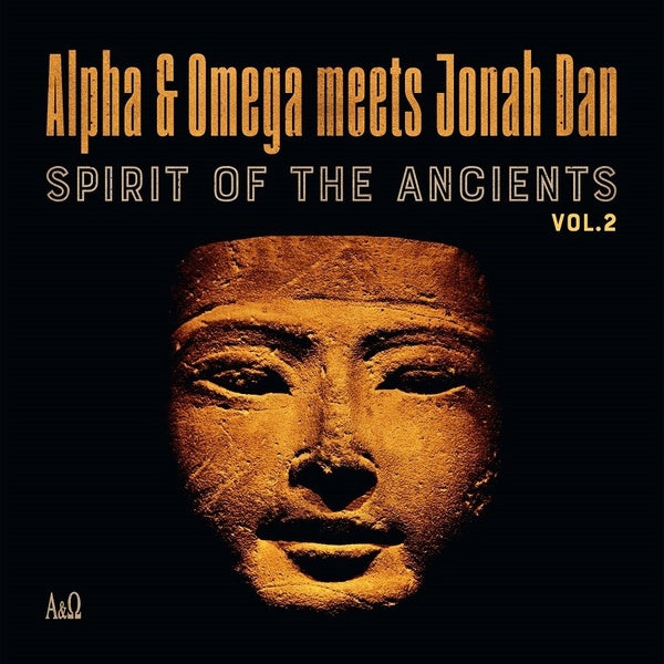 ALPHA & OMEGA VS JONAH DAN | Spirit Of The Ancients Vol 2 - Vinyl