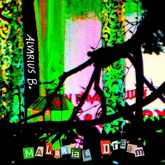 Alvarius B. | Malarial Dream [LP] - Vinyl